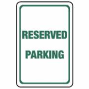 Reserved Parking Sign